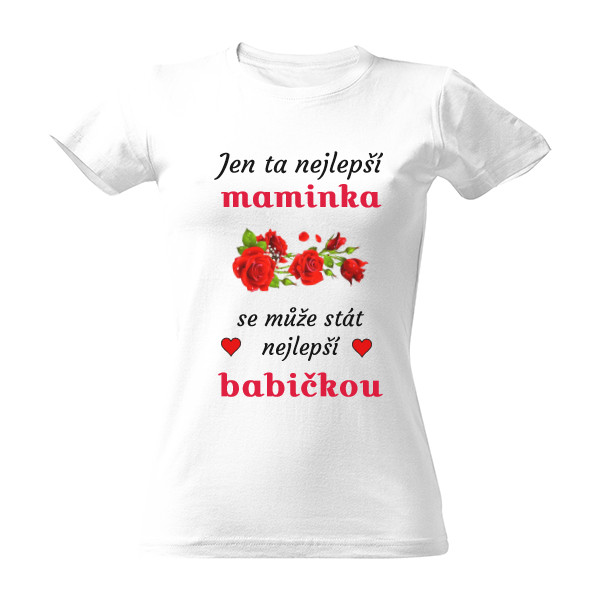 Tričko s potiskem Nejlepší maminka